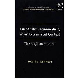 Eucharistic Sacramentality in an Ecumenical Context pdf epub mobi 电子书 下载