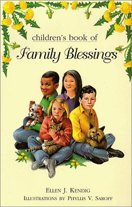 The Children's Book of Family Blessings pdf epub mobi 电子书 下载