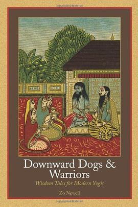 Downward Dogs and Warriors pdf epub mobi 电子书 下载