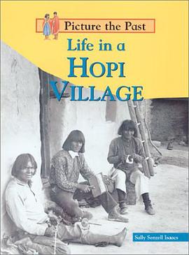 Life in a Hopi Village pdf epub mobi 电子书 下载