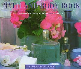 The Bath & Body Book pdf epub mobi 电子书 下载