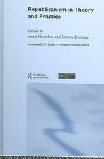 Republicanism in Theory and Practice pdf epub mobi 电子书 下载
