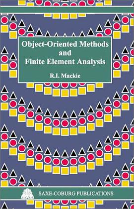 Object-Oriented Methods and Finite Element Analysis pdf epub mobi 电子书 下载