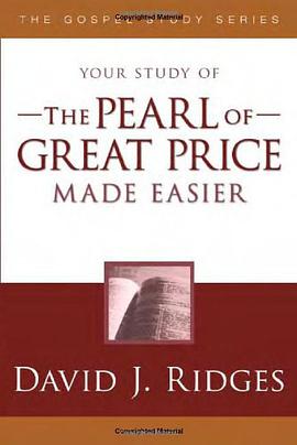 The Pearl of Great Price Made Easier (Gospel Study Series) pdf epub mobi 电子书 下载