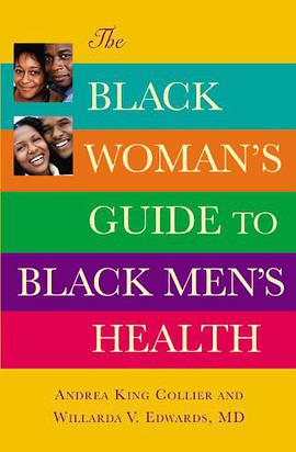 The Black Woman's Guide to Black Men's Health pdf epub mobi 电子书 下载