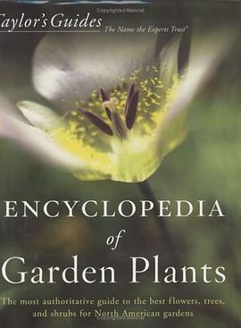 Taylor's Guides - Encyclopedia of Garden Plants pdf epub mobi 电子书 下载