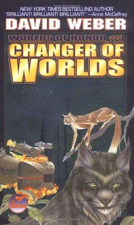 Changer of Worlds (Worlds of Honor) pdf epub mobi 电子书 下载