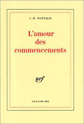 L'amour des commencements pdf epub mobi 电子书 下载