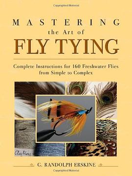 Mastering the Art of Fly Tying pdf epub mobi 电子书 下载