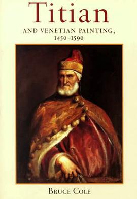 Titian and Venetian Painting, 1450-1590 pdf epub mobi 电子书 下载