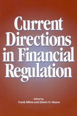 Current Directions In Financial Regulation (Policy Forum Series) pdf epub mobi 电子书 下载