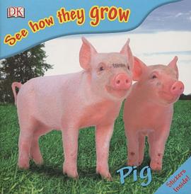 See How They Grow Pig pdf epub mobi 电子书 下载