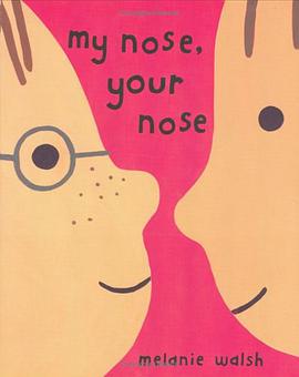 My Nose, Your Nose
