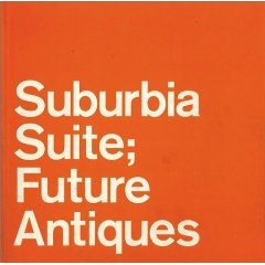 Suburbia Suite―Future Antiques pdf epub mobi 电子书 下载