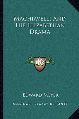 Machiavelli and the Elizabethan Drama pdf epub mobi 電子書 下載