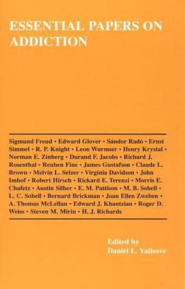 Essential Papers on Addiction
