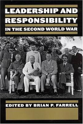 Leadership and Responsibility in the Second World War pdf epub mobi 电子书 下载