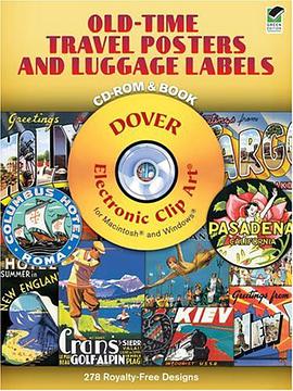 Old-Time Travel Posters and Luggage Labels CD-ROM and Book pdf epub mobi 电子书 下载