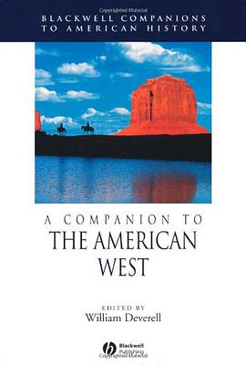 A Companion to the History of the American West