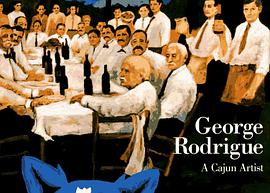 George Rodrigue pdf epub mobi 电子书 下载