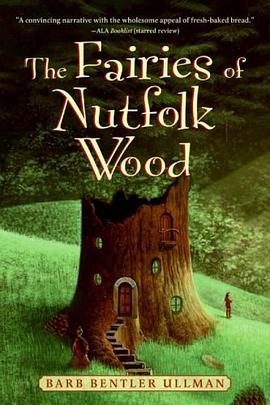 The Fairies of Nutfolk Wood (Outdoor Adventures (Katherine Tegen Books)) pdf epub mobi 电子书 下载
