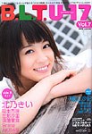 Ｂ．Ｌ．Ｔ． Ｕ－１７ ｓｉｚｚｌｅｆｕｌ ｇｉｒｌ Ｖｏｌ．７［北乃きい／福田沙紀／ＡＫＢ４８］