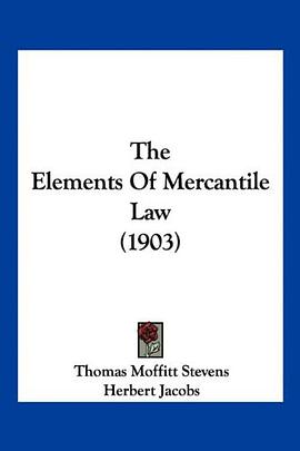 The Elements Of Mercantile Law (1903) pdf epub mobi 电子书 下载