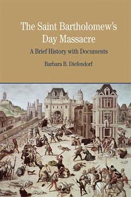 The St. Bartholomew's Day Massacre pdf epub mobi 电子书 下载