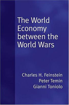 The World Economy between the Wars pdf epub mobi 電子書 下載