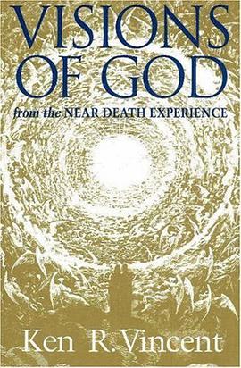 Visions of God from the Near Death Experience