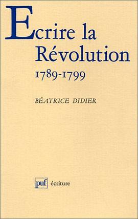 Ecrire la Revolution pdf epub mobi 电子书 下载