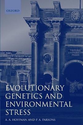 Evolutionary Genetics and Environmental Stress pdf epub mobi 电子书 下载