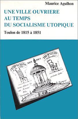 Une ville ouvrière au temps du socialisme utopique pdf epub mobi 电子书 下载