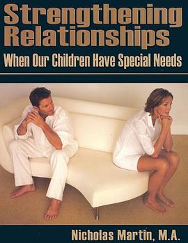 Strengthening Relationships When Our Children Have Special Needs pdf epub mobi 电子书 下载