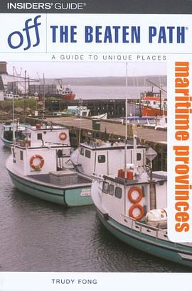 Off the Beaten Path Maritime Provinces pdf epub mobi 电子书 下载