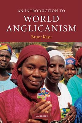 An Introduction to World Anglicanism pdf epub mobi 电子书 下载
