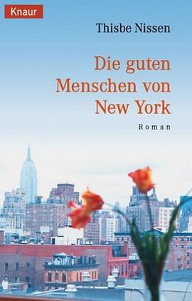 Die guten Menschen von New York. pdf epub mobi 电子书 下载