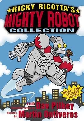 Ricky Ricotta's Mighty Robot Collection (Books 1-4) pdf epub mobi 电子书 下载
