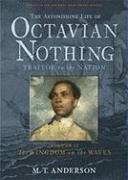 The Astonishing Life of Octavian Nothing, Traitor to the Nation pdf epub mobi 電子書 下載