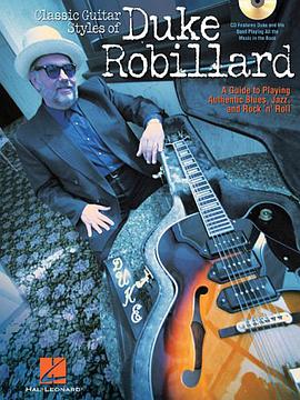 Classic Guitar Styles of Duke Robillard pdf epub mobi 电子书 下载