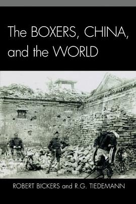 The Boxers, China, and the World pdf epub mobi 电子书 下载