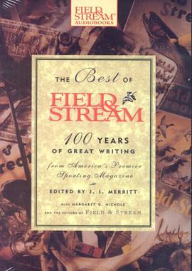 The Best of Field & Stream pdf epub mobi 电子书 下载