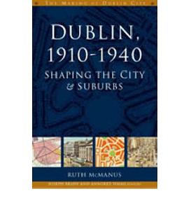 Dublin, 1910-1940 pdf epub mobi 下载