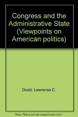 Congress and the Administrative State pdf epub mobi 電子書 下載