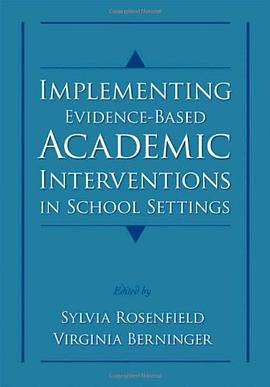 Implementing Evidence-based Academic Interventions in School Settings pdf epub mobi 电子书 下载