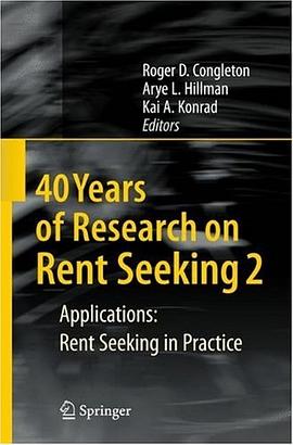 40 Years of Research on Rent Seeking 2 pdf epub mobi 电子书 下载