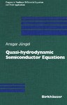 Quasi-hydrodynamic semiconductor equationsQuasi水力半導體等式 pdf epub mobi 電子書 下載