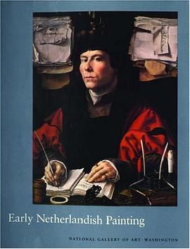 Early Netherlandish Painting (The Collections of the National Gallery of Art Systematic Catalogue) pdf epub mobi 電子書 下載