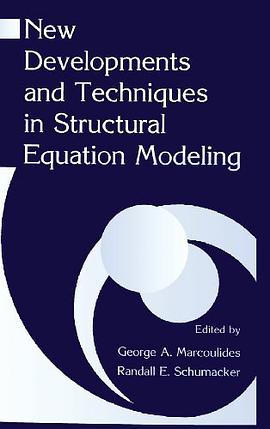 New Developments and Techniques in Structural Equation Modeling pdf epub mobi 电子书 下载