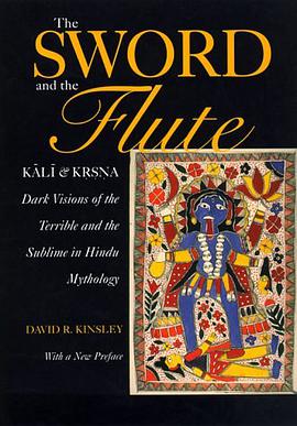 The Sword and the Flute - Kali and Krsna pdf epub mobi 电子书 下载